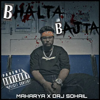 Bhalta Bajta by Maharya