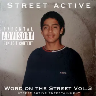 Word On The Street, Vol. 3 by Street Active