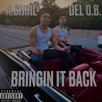 Bringin It Back by DEL O.B.