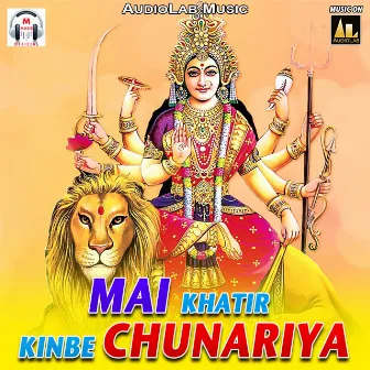 Mai Khatir Kinbe Chunariya by Dharmendra Singh Mahi