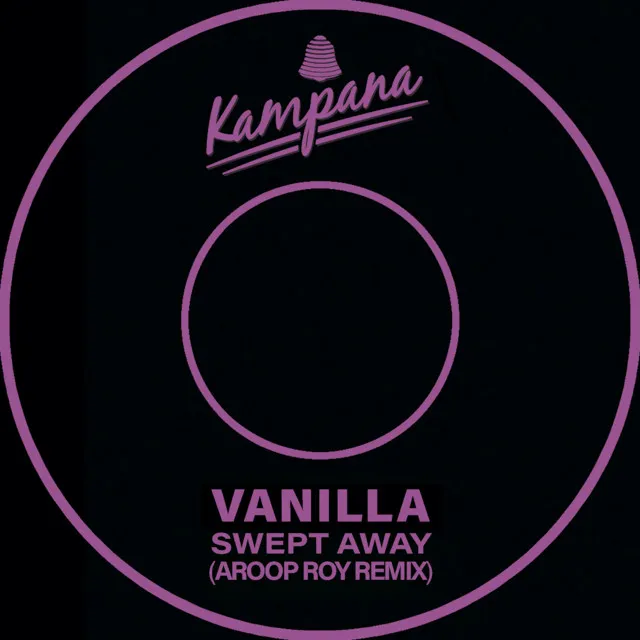 Swept Away - Aroop Roy Remix