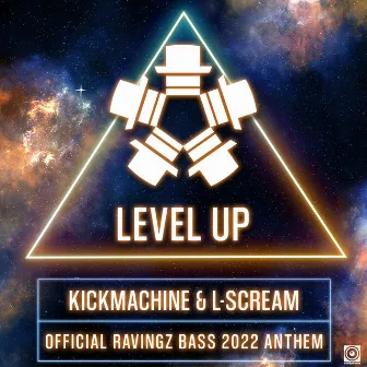 Level up (Official Ravingz Bass 2022 Anthem) by L-Scream