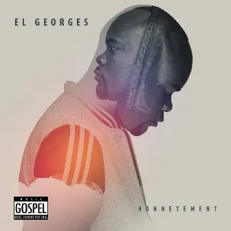 Honnêtement by El Georges