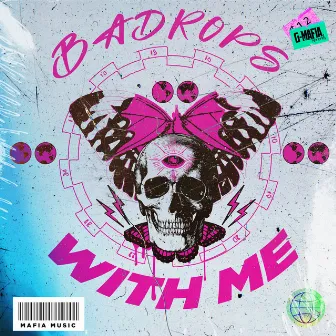 With Me (Radio-Edit) by Badrops