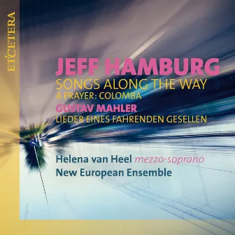 Hamburg: Songs Along the Way by New European Ensemble