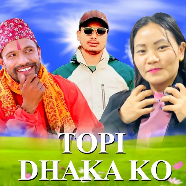 TOPI DHAKA KO