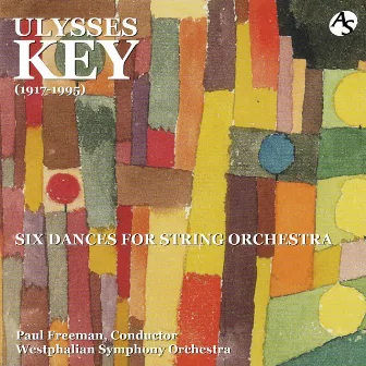 KEY: Six Dances for String Orchestra by Ulysses Kay