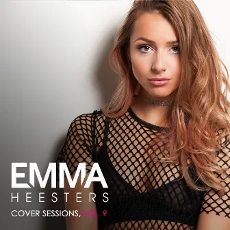 Cover Sessions, Vol. 9 by Emma Heesters