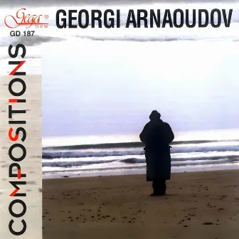 Gheorghi Arnaoudov: Compositions by Gheorghi Arnaoudov