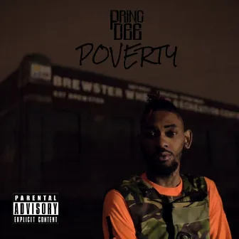 Poverty by Princ Dee