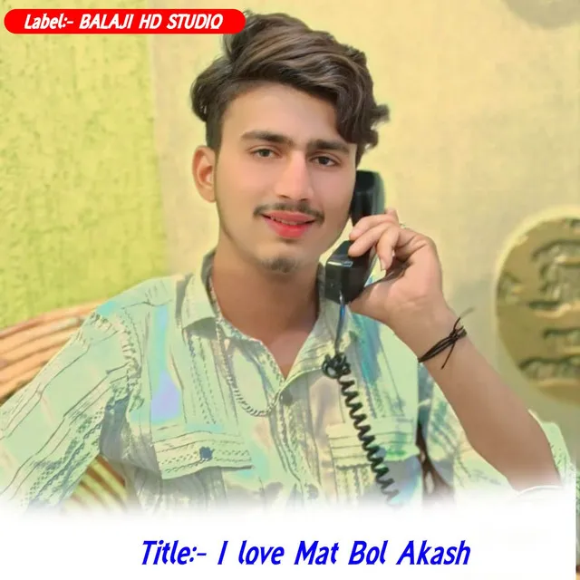 I love mat bol akash