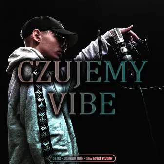 Czujemy vibe by pares