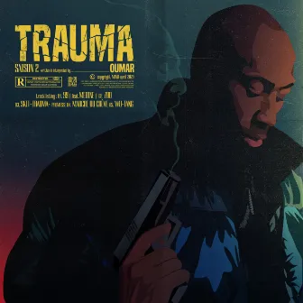 Trauma Saison 2 by Oumar