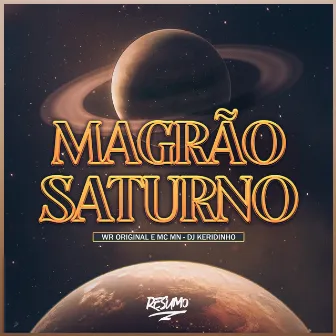 Magrão Saturno by DJ Keridinho