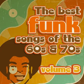 The Best Funk Songs of the 60s and 70s, Vol. 3 by Hit Crew Masters