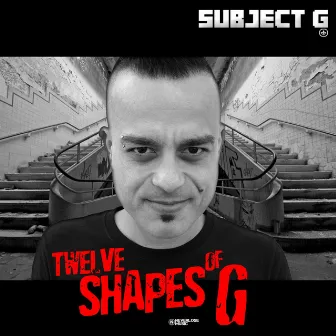 Twelve Shapes Of G by Subject G