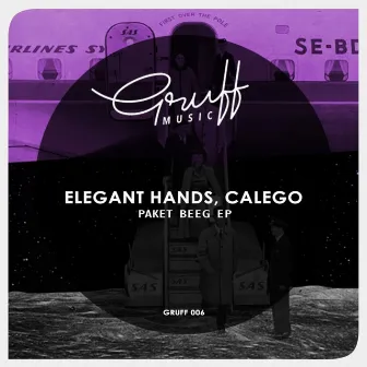 Paket Beeg EP by Elegant Hands