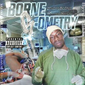 Borne G-Ometry by Lynch Loccale