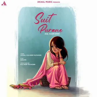 Suit Purane by Kuldeep Rathorr