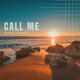 Call Me by André Andreo