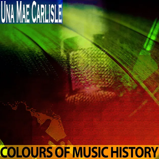 Colours of Music History (Remastered)