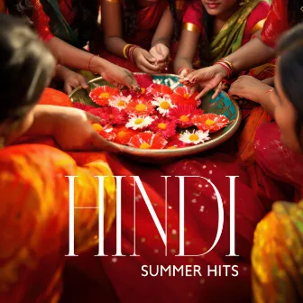 Hindi Summer Hits – Indian Folk Music: Bansuri Flute Meditation Rhythms by Soothing Flute Melody