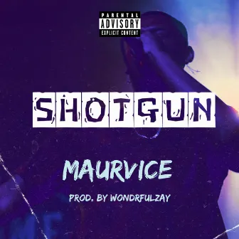 Shotgun by Maurvice