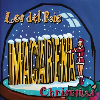 Macarena Christmas (Remasterizado) by Los Del Rio