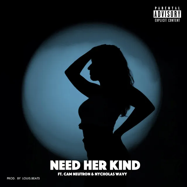 Need Her Kind