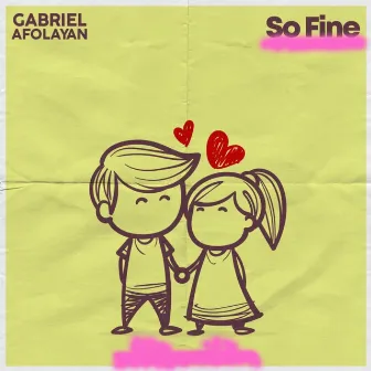 So Fine by Gabriel Afolayan