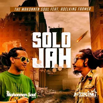 Solo Jah by The Makonnen Soul