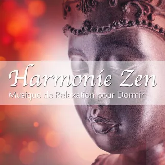 Harmonie Zen: Musique de Relaxation pour Dormir et Relax avec Sons de la Nature by Unknown Artist