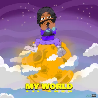 My World by LIL SUZU