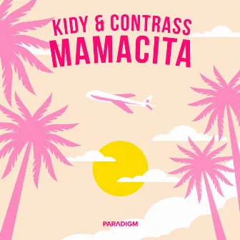 Mamacita by KIDY