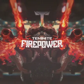 Firepower by Teminite