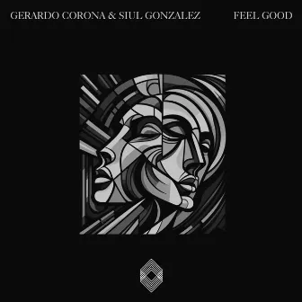 Feel Good by Siul Gonzalez