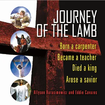 Journey of the Lamb by Allyson Harasimowicz