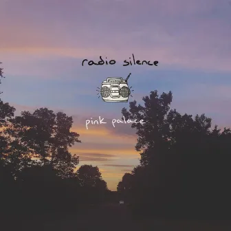 Radio Silence by Pink Palace