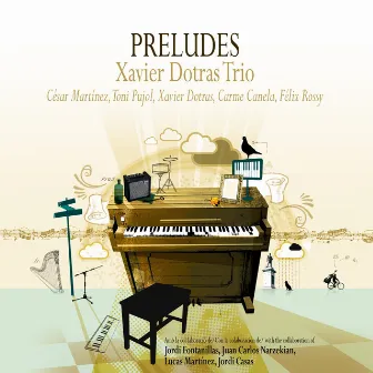 Preludes by Xavier Dotras Trio