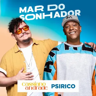 Mar do Sonhador by Cassiano Andrade