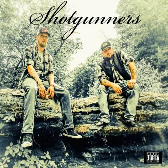 Shotgunners by Shotgunners