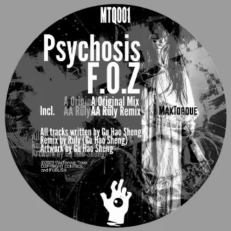 Psychosis by F.O.Z