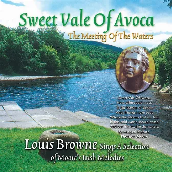 Sweet Vale of Avoca (The Meeting of the Waters) by Louis Browne