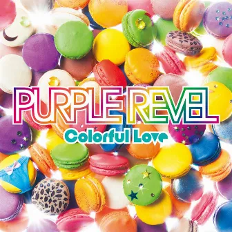 Colorful Love by PURPLE REVEL