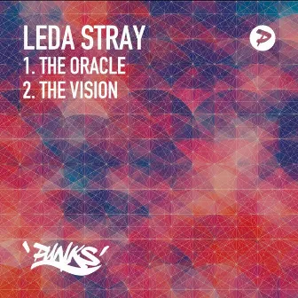 The Oracle / The Vision by Leda Stray