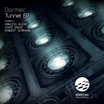 Tunnel EP by Darmec