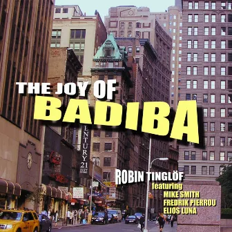 The joy of Badiba by Robin Tinglöf