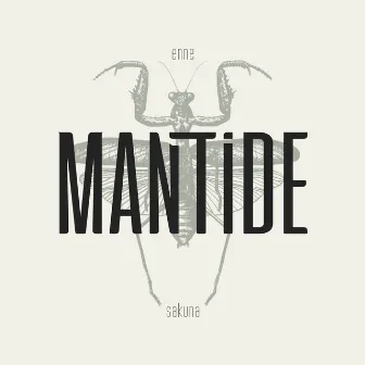 Mantide by Sakuna