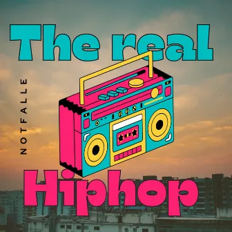 The Real Hip Hop by NotFalle