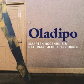 Oladipo by Nationaal Jeugd Jazz Orkest